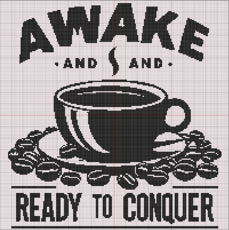 Cross stitch pattern of a steaming coffee cup with quote "Awake and Ready to Conquer" in bold typography. Includes coffee beans and vintage look.